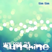 Here Come The Sunshine