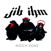 Jib ihm noch eene