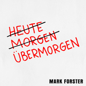 Mark Forster – Übermorgen