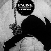 Pacing & Friends