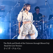 The Birth and Death of the Universe through Mount Fuji -Band Set Live Version-