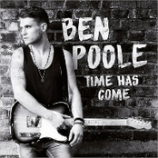 Ben Poole – Time Has Come