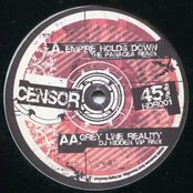 Empire Holds Down / Grey Line Reality (Remixes)