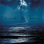 Beneath The Bathos