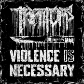 VIOLENCE IS NECESSARY