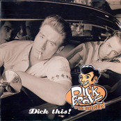 Dick Brave – Dick This! - Extra Large Edition