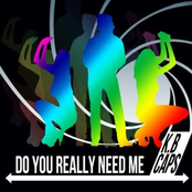 Do You Really Need Me 2012