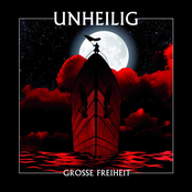 Unheilig – Grosse Freiheit