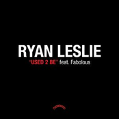 Ryan Leslie – Used 2 Be f/Fabolous