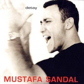 Mustafa Sandal – Detay