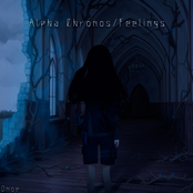 Alpha Chronos/Feelings