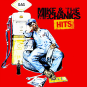 Mike + the Mechanics – Hits