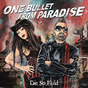 One Bullet From Paradise cover