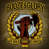 Booze & Glory – As Bold As Brass