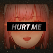 Hurt Me