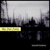 She Past Away – Kasvetli Kutlama