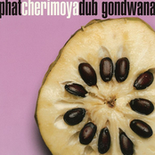 Phat Cherimoya Dub
