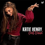 Katie Henry – Get Goin'