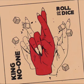 King No-One – Roll of the Dice