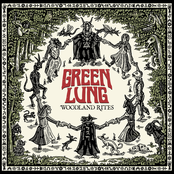 Green Lung – Woodland Rites