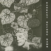 Darkest Before Dawn