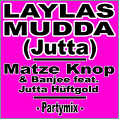 Matze Knop – Laylas Mudda (Jutta)