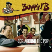 Boppin' B – Bop Around The Pop