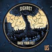 Sickret – Raise Your Fist