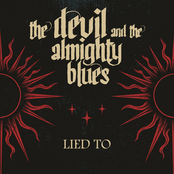 The Devil And The Almighty Blues – Lied To