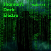 Shaman's Dark Electro, Vol. I