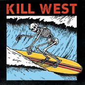Kill West