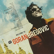 Goran Bregovic – Welcome to Goran Bregovic