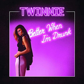 Better When I'm Drunk