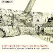 Englund: Piano Quintet / String Quartet