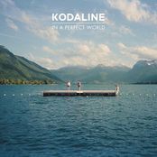 Kodaline – In A Perfect World (Expanded Edition)