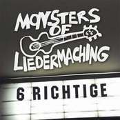 Monsters of Liedermaching – 6 Richtige