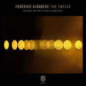 Federico Albanese – The Twelve (Original Motion Picture Soundtrack)