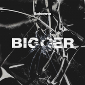Bigger