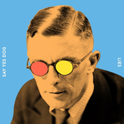 Say Yes Dog – Lies