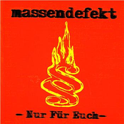 Massendefekt – Nur Für Euch
