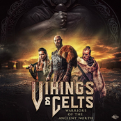 Vikings & Celts - Warriors Of The Ancient North