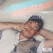 Majan – Tag ein Tag aus