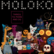 Things to Make and Do
