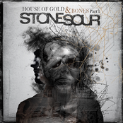 Album art for House of Gold & Bones, Pt. 1 by Stone Sour