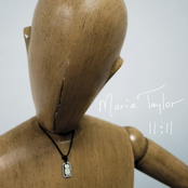 Maria Taylor – 11:11