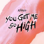 You Get Me So High