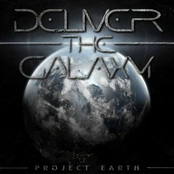 Deliver The Galaxy – PROJECT EARTH