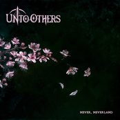 Unto Others – Never, Neverland (Deluxe Edition)