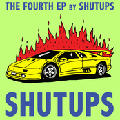 The Fourth EP by Shutups