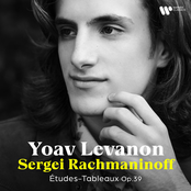Yoav Levanon – Rachmaninov: Études-tableaux, Op. 39